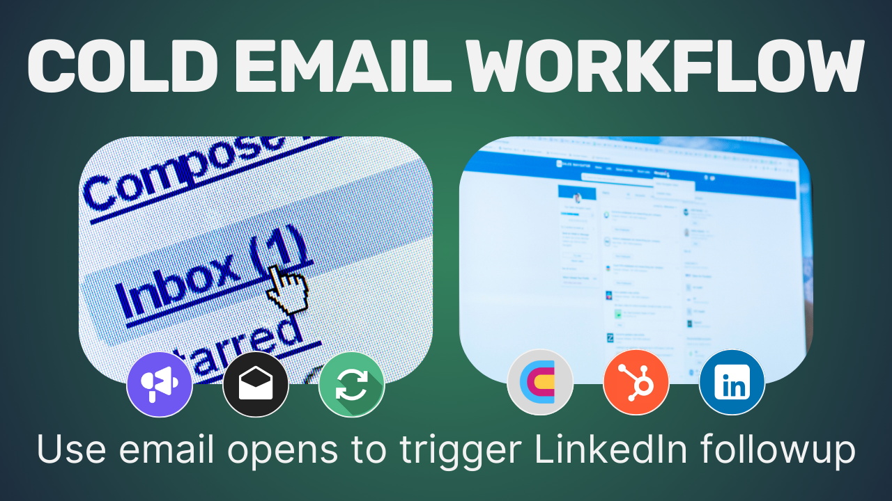 From email opens in Smartlead to LinkedIn tasks in HubSpot